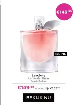 ICI Paris XL Lancôme La Vie Est Belle Eau de Parfum aanbieding