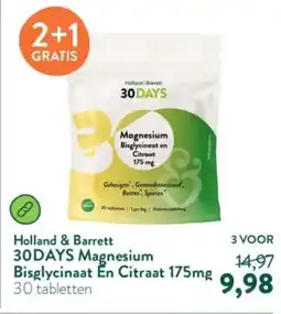 Holland & Barrett Holland & Barrett 30 Days Magnesium Bisglycinaat En Citraat 175mg aanbieding