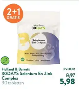 Holland & Barrett Holland & Barrett 30 Days Selenium en Zink Complex aanbieding