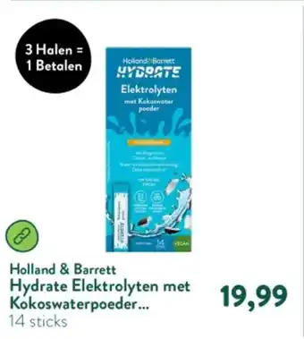 Holland & Barrett Holland & Barrett Hydrate Elektrolyten aanbieding