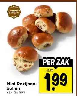 Vomar Voordeelmarkt Mini Rozijnen- bollen aanbieding