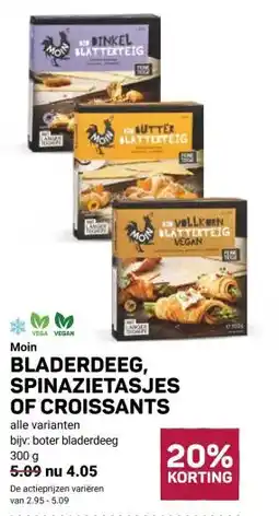 Ekoplaza Moin BLADERDEEG, SPINAZIETASJES OF CROISSANTS aanbieding