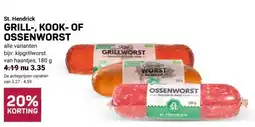 Ekoplaza St. Hendrick GRILL-, KOOK-OF OSSENWORST aanbieding