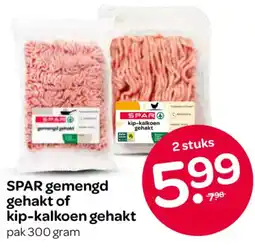 Spar Spar gemengd gehakt of kip-kalkoen gehakt aanbieding
