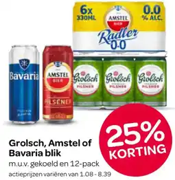 Spar Grolsch, Amstel of Bavaria blik aanbieding