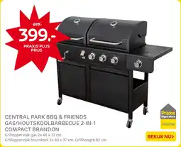 Praxis Central Park BBQ & Friends Gas/Houtskoolbarbecue 2-in-1 Compact Brandon aanbieding