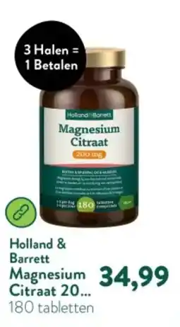 Holland & Barrett Holland & Barrett Magnesium Citraat 200mg aanbieding