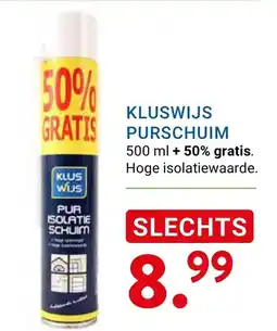 Kluswijs Kluswijs purschuim aanbieding