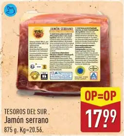 ALDI Tesoros del sur. jamón serrano aanbieding