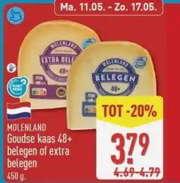 ALDI Molenland goudse kaas 48+ belegen of extra belegen aanbieding
