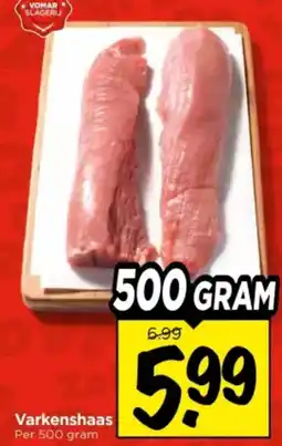 Vomar Voordeelmarkt Varkenshaas aanbieding