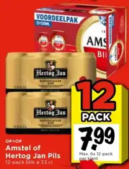 Vomar Voordeelmarkt Amstel of Hertog Jan Pils aanbieding
