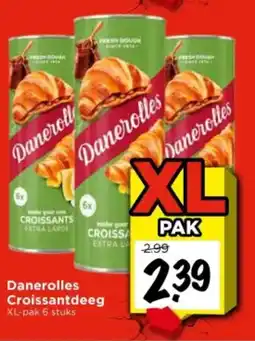 Vomar Voordeelmarkt Danerolles Croissantdeeg aanbieding