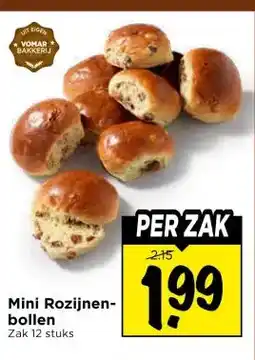 Vomar Voordeelmarkt Mini Rozijnen- bollen aanbieding