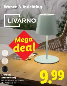 Lidl Livarno accu tafellamp aanbieding