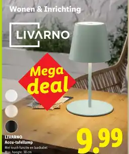 Lidl Livarno Accu-tafellamp aanbieding