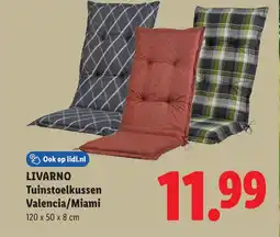 Lidl Livarno Tuinstoelkussen Valencia/Miami aanbieding
