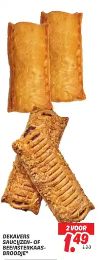 Dekamarkt Dekavers saucijzen of beemsterkaas broodje aanbieding