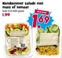 Boon`s Markt Komkommer salade met maïs of tomaat aanbieding