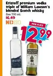 Boon`s Markt Eristoff premium vodka triple of William Lawson's blended Scotch whisky aanbieding