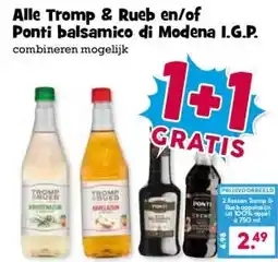 Boon`s Markt Alle Tromp & Rueb en/of Ponti balsamico di Modena I.G.P. aanbieding