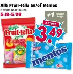 Boon`s Markt Alle Fruit-tella en/of Mentos aanbieding