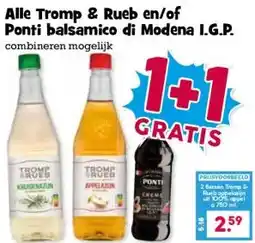 Boon`s Markt Alle Tromp & Rueb en/of Ponti balsamico di Modena I.G.P. aanbieding