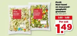 PLUS PLUS Nasi-bami en macaroni- spaghetti groenten aanbieding
