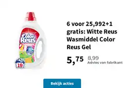 Plein.nl 6 voor 25,992+1 gratis: Witte Reus Wasmiddel Color Reus Gel aanbieding