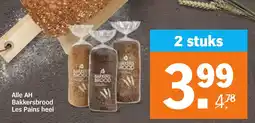 Albert Heijn Alle AH Bakkersbrood Les Pains heel aanbieding
