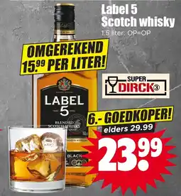 Dirk Label 5 Scotch Whisky aanbieding
