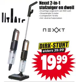 Dirk Nexxt 2-in-1 stofzuiger en dweil aanbieding