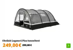 Obelink Obelink Lugano 6 Plus tunneltent aanbieding