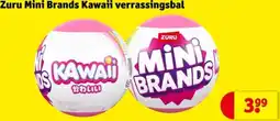 Kruidvat Zuru Mini Brands Kawaii verrassingsbal aanbieding