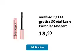 Plein.nl aanbieding1+1 gratis: L'Oréal Lash Paradise Mascara aanbieding