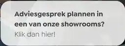 Verasol Adviesgesprek plannen in een van onze showrooms? aanbieding