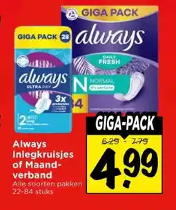 Vomar Voordeelmarkt Always Inlegkruisjes of Maand- verband aanbieding
