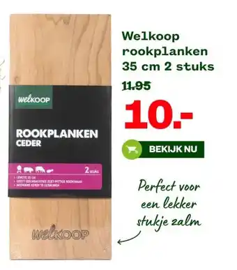 Welkoop Welkoop rookplanken 35 cm 2 stuks aanbieding