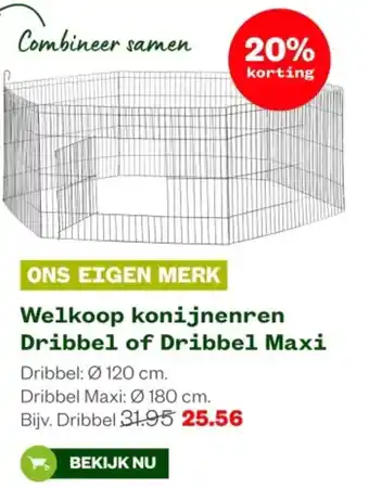 Welkoop Welkoop konijnenren Dribbel of Dribbel Maxi aanbieding