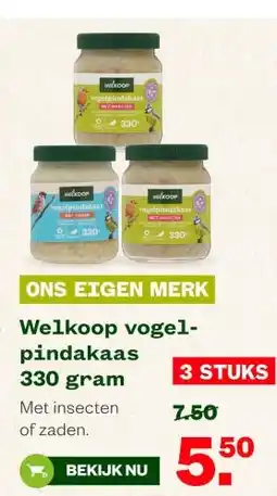 Welkoop Welkoop vogel- pindakaas 330 gram aanbieding
