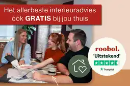 Roobol Het allerbeste interieuradvies óók GRATIS bij jou thuis aanbieding