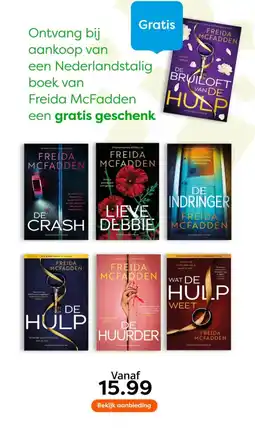 The Read Shop Ontvang bij aankoop van een Nederlandstalig boek van Freida McFadden eeen gratis geschenk aanbieding
