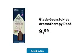 Plein.nl Glade Geurstokjes Aromatherapy Reed aanbieding