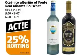 Poiesz Oceánico albariño of fonte real alicante bouschet aanbieding