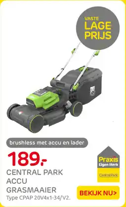 Praxis Central Park Accu Grasmaaier aanbieding