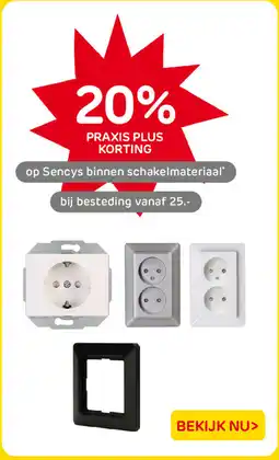 Praxis op Sencys binnen schakelmateriaal aanbieding