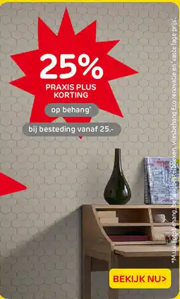 Praxis op behang aanbieding