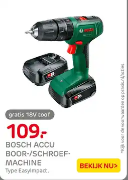 Praxis Bosch Accu Boor / Schroefmachine aanbieding