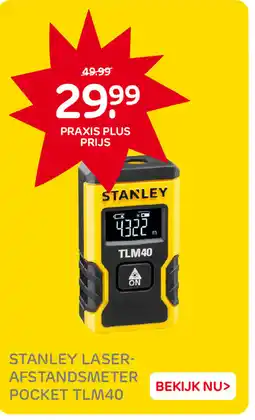 Praxis Stanley Laser Afstandsmeter Pocket TLM40 aanbieding