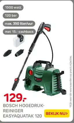 Praxis Bosch Hogedrukreiniger Easyaquatak 120 aanbieding